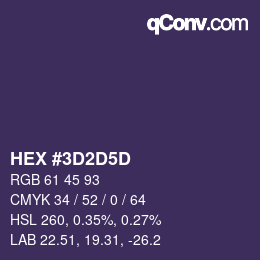 カラーコード: HEX #3D2D5D | qconv.com