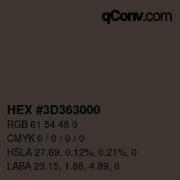Color code: HEX #3D363000 | qconv.com