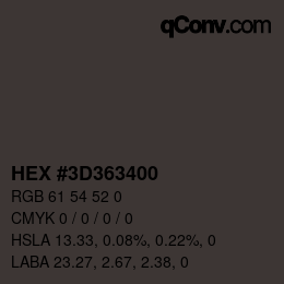 Color code: HEX #3D363400 | qconv.com