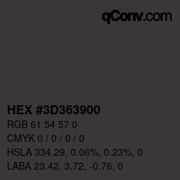 カラーコード: HEX #3D363900 | qconv.com
