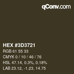 カラーコード: HEX #3D3721 | qconv.com