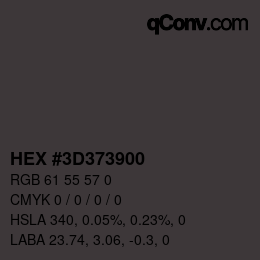 Color code: HEX #3D373900 | qconv.com