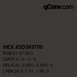 カラーコード: HEX #3D393700 | qconv.com