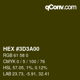 Color code: HEX #3D3A00 | qconv.com