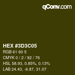 Color code: HEX #3D3C05 | qconv.com