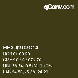 Color code: HEX #3D3C14 | qconv.com