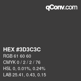 Código de color: HEX #3D3C3C | qconv.com