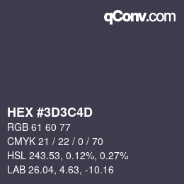 Color code: HEX #3D3C4D | qconv.com