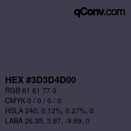 Color code: HEX #3D3D4D00 | qconv.com