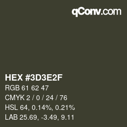 Color code: HEX #3D3E2F | qconv.com