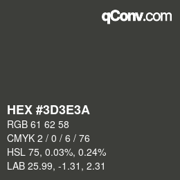 Color code: HEX #3D3E3A | qconv.com