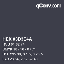 Color code: HEX #3D3E4A | qconv.com