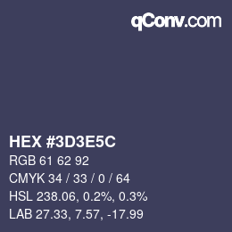 カラーコード: HEX #3D3E5C | qconv.com