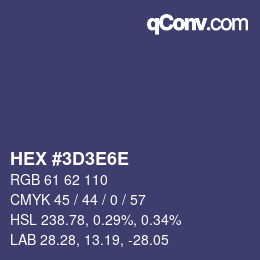 カラーコード: HEX #3D3E6E | qconv.com