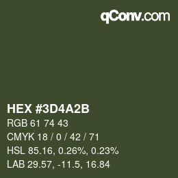 Color code: HEX #3D4A2B | qconv.com