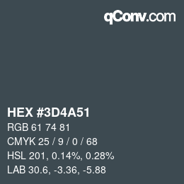 カラーコード: HEX #3D4A51 | qconv.com
