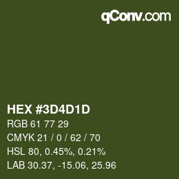 Color code: HEX #3D4D1D | qconv.com