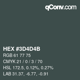 カラーコード: HEX #3D4D4B | qconv.com