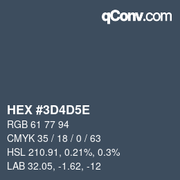 カラーコード: HEX #3D4D5E | qconv.com