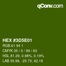 Color code: HEX #3D5E01 | qconv.com