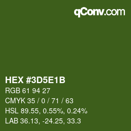 カラーコード: HEX #3D5E1B | qconv.com