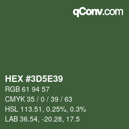 Color code: HEX #3D5E39 | qconv.com