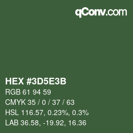 颜色代码: HEX #3D5E3B | qconv.com