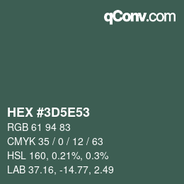 Color code: HEX #3D5E53 | qconv.com