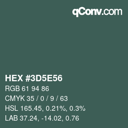 Color code: HEX #3D5E56 | qconv.com