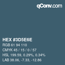 Código de color: HEX #3D5E6E | qconv.com