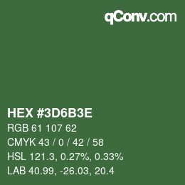 Color code: HEX #3D6B3E | qconv.com