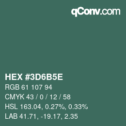 Color code: HEX #3D6B5E | qconv.com