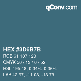 颜色代码: HEX #3D6B7B | qconv.com