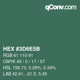 Color code: HEX #3D6E5B | qconv.com