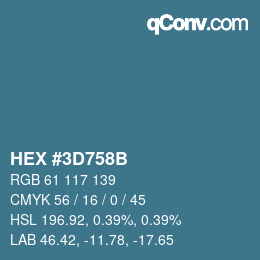 Código de color: HEX #3D758B | qconv.com