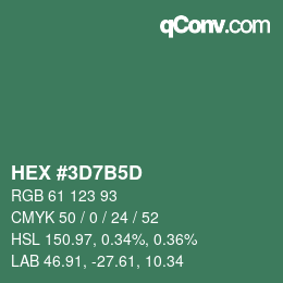 颜色代码: HEX #3D7B5D | qconv.com