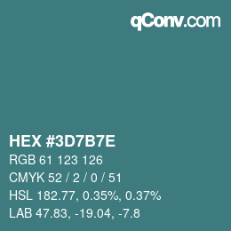 Color code: HEX #3D7B7E | qconv.com