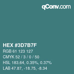 Color code: HEX #3D7B7F | qconv.com