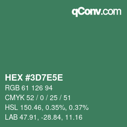 Código de color: HEX #3D7E5E | qconv.com