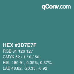 Color code: HEX #3D7E7F | qconv.com