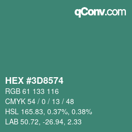 颜色代码: HEX #3D8574 | qconv.com
