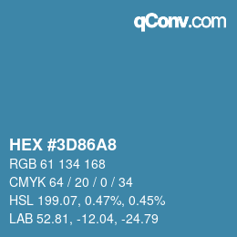 カラーコード: HEX #3D86A8 | qconv.com