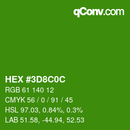 Color code: HEX #3D8C0C | qconv.com