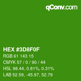 Color code: HEX #3D8F0F | qconv.com