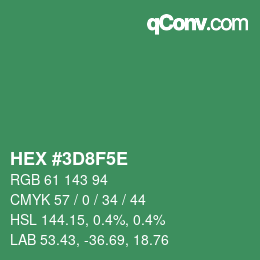 カラーコード: HEX #3D8F5E | qconv.com