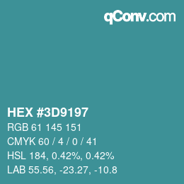Color code: HEX #3D9197 | qconv.com