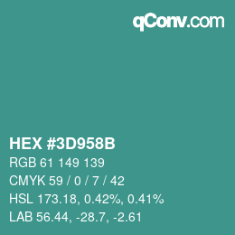 Farbcode: HEX #3D958B | qconv.com