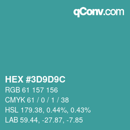 Código de color: HEX #3D9D9C | qconv.com