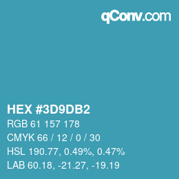 カラーコード: HEX #3D9DB2 | qconv.com
