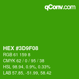 Farbcode: HEX #3D9F08 | qconv.com